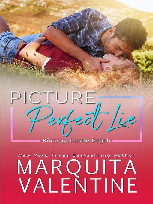 Title details for Picture Perfect Lie by Marquita Valentine - Available